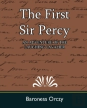 First Sir Percy (An Adventure Of The Laughing Cavalier)