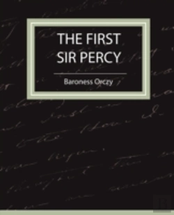 Bertrand.pt - First Sir Percy (Fiction/Mystery And Detective)