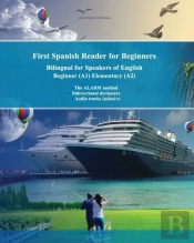 First Spanish Reader For Beginners Bilingual For Speakers Of English