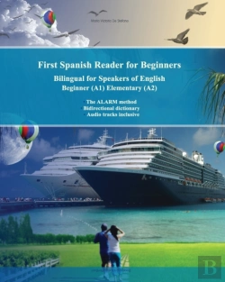 Bertrand.pt - First Spanish Reader For Beginners Bilingual For Speakers Of English