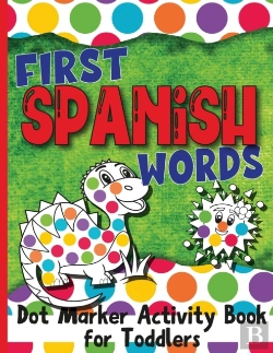 Bertrand.pt - First Spanish Words: Dot Marker Activity