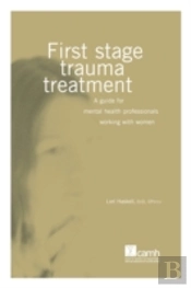 First Stage Trauma Treatment
