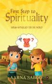 First Step To Spirituality