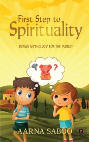 First Step To Spirituality