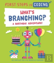 First Steps In Coding: What'S Branching?