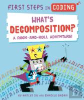 First Steps In Coding: What'S Decomposition?
