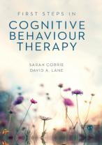 First Steps In Cognitive Behaviour Therapy
