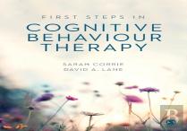 First Steps In Cognitive Behaviour Therapy