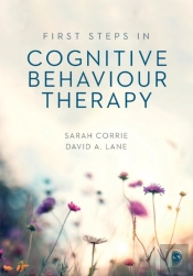 First Steps In Cognitive Behaviour Therapy