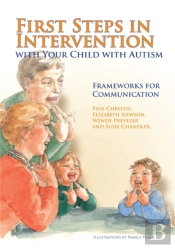 First Steps In Intervention With Your Child With Autism