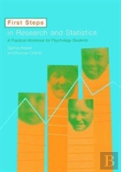 First Steps In Research And Statistics