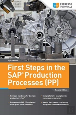 Bertrand.pt - First Steps In The Sap Production Processes (Pp)