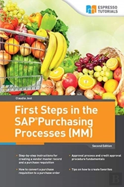 Bertrand.pt - First Steps In The Sap Purchasing Processes (Mm) - 2nd Edition
