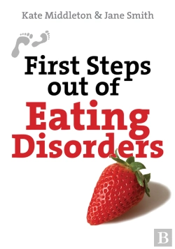 Bertrand.pt - First Steps Out Of Eating Disorders