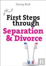First Steps Out Of Separation And Divorce