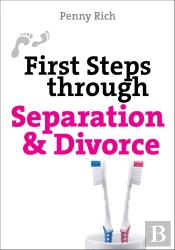 First Steps Through Separation And Divorce