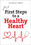 First Steps To A Healthy Heart