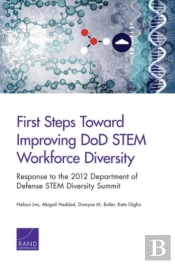 First Steps Toward Improving Dod Stem Workforce Diversity