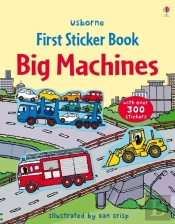 First Sticker Book Big Machines