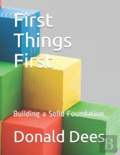 First Things First