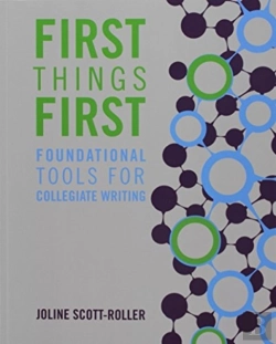 Bertrand.pt - First Things First: Foundational Tools For Collegiate Writing