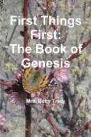 First Things First: The Book Of Genesis