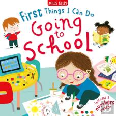 First Things I Can Do: Going To School