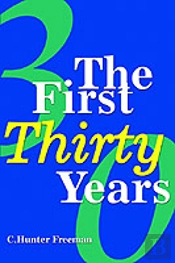 First Thirty Years