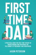 First Time Dad