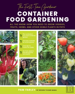Bertrand.pt - First-Time Gardener: Container Food Gardening