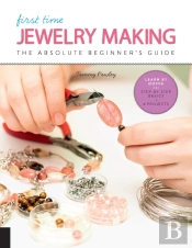 First Time Jewelry Making