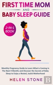 First Time Mom And Baby Sleep Guide 2-In