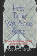 First Time We Saw Paris