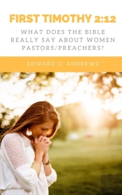 First Timothy 2:12: What Does The Bible