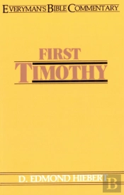 First Timothy- Everyman'S Bible Commentary