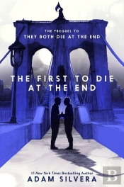 First To Die At The End