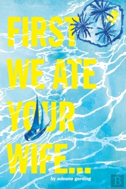 Bertrand.pt - First We Ate Your Wife