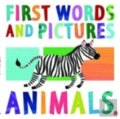 First Words & Pictures: Animals