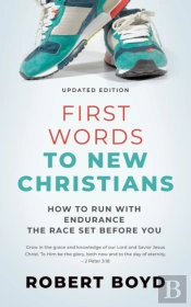 First Words To New Christians