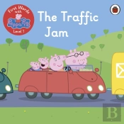 First Words With Peppa Level 1 - The Traffic Jam