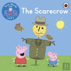Bertrand.pt - First Words With Peppa Level 3 - The Scarecrow