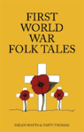 First World War Folk Tales