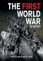 First World War In Quotes