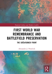 First World War Remembrance And Battlefield Preservation