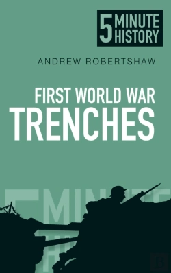 Bertrand.pt - First World War Trenches: 5 Minute History