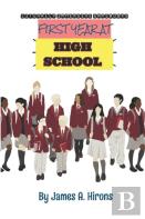 First Year At High School