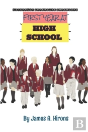 First Year At High School