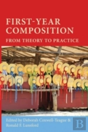 First-Year Composition: From Theory To Practice