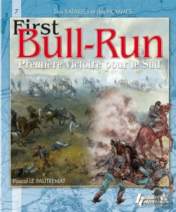 Bertrand.pt - Firts Bull Run ; Première Victoire Pour Le Sud