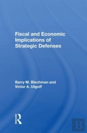 Fiscal And Economic Implications Of Strategic Defenses